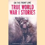 True World War I Stories
Jon Lewis
€ 10,00 True World War I Stories
Jon Lewis
€ 10,00