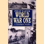 World War One: a Chronological Narrative
Philip Warner
€ 8,00 World War One: a Chronological Narrative
Philip Warner
€ 8,00