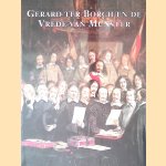 Gerard ter Borch en de Vrede van Munster door A.M. Kettering