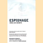 Espionage: Spies and Secrets door Richard M. Bennett