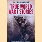 True World War I Stories
Jon Lewis
€ 10,00 True World War I Stories
Jon Lewis
€ 10,00