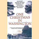 One Christmas in Washington: The Secret Meeting Between Roosevelt and Churchill That Changed the World
David Bercuson e.a.
€ 9,00 One Christmas in Washington: The Secret Meeting Between Roosevelt and Churchill That Changed the World
David Bercuson e.a.
€ 9,00