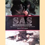 SAS and Elite Forces: The Elite Military Units of the World door Bruce Quarrie
