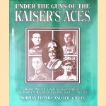 Under the Guns of the Kaiser's Aces: Böhme, Müller, Von Tutschek and Wolff: The Complete Record of Their Victories and Victims
Norman Franks e.a.
€ 12,50 Under the Guns of the Kaiser's Aces: Böhme, Müller, Von Tutschek and Wolff: The Complete Record of Their Victories and Victims
Norman Franks e.a.
€ 12,50