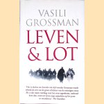 Leven en lot door Vasili Grossman