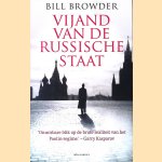 Vijand van de Russische staat door Bill Browder