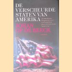 De verscheurde staten van Amerika: De Amerikaanse Burgeroorlog, de rol van België en het gevaar voor een nieuwe burgeroorlog door Johan Op de Beeck