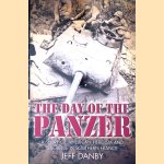 Day of the Panzer: A Story of American Heroism and Sacrifice in Southern France door Jeff Danby