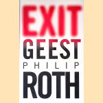 Exit Geest door Philip Roth
