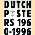 Dutch Posters 1960-1996: a selection by Anthon Beeke
Anthon Beeke
€ 20,00 Dutch Posters 1960-1996: a selection by Anthon Beeke
Anthon Beeke
€ 20,00