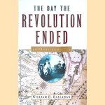 The Day the Revolution Ended: 19 October 1781
William H. Hallahan
€ 10,00 The Day the Revolution Ended: 19 October 1781
William H. Hallahan
€ 10,00