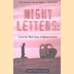 Night Letters: Inside Wartime Afghanistan door Rob Schultheis