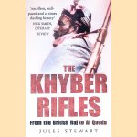 The Khyber Rifles: From the British Raj to Al Qaeda
Jules Stewart
€ 6,00 The Khyber Rifles: From the British Raj to Al Qaeda
Jules Stewart
€ 6,00