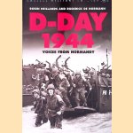 D-Day 1944: Voices from Normandy door Robin Neillands e.a.