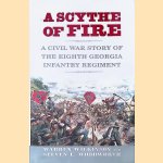 A Scythe of Fire: A Civil War Story of the Eighth Georgia Infantry Regiment
Steven E. Woodworth
€ 12,50 A Scythe of Fire: A Civil War Story of the Eighth Georgia Infantry Regiment
Steven E. Woodworth
€ 12,50
