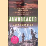 Jawbreaker: The Attack on Bin Laden and Al Qaeda : a Personal Account by the CIA's Key Field Commander
Gary Berntsen e.a.
€ 10,00 Jawbreaker: The Attack on Bin Laden and Al Qaeda : a Personal Account by the CIA's Key Field Commander
Gary Berntsen e.a.
€ 10,00