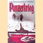 Panzerkrieg: A History of the German Tank Division in World War II door Peter McCarthy e.a.