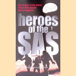 Heroes of the SAS door Barry Davies