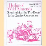 Hedge of Wild Almonds: South Africa, the Pro-Boers & the Quaker Conscience, 1890-1910
Hope Hay Hewison
€ 10,00