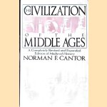 The Civilization of the Middle Ages: A Completely Revised and Expanded Edition of Medieval History, the Life and Death of a Civilization
Norman F. Cantor
€ 10,00