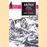 Mons: The Retreat to Victory door John Terraine