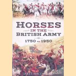 Horses in the British Army 1750 to 1950 door Janet Macdonald