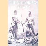 The Victorians at War door Ian Frederick William Beckett