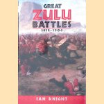 Great Zulu Battles, 1838-1906
Ian Knight
€ 9,00
