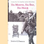 11th Month, 11th Day, 11th Hour
Joseph E. Persico
€ 10,00 11th Month, 11th Day, 11th Hour
Joseph E. Persico
€ 10,00