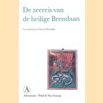 De zeereis van de heilige Brendaan door Vincent Hunink