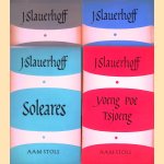 Een Eerlijk Zeemansgraf; Soleares; Serenade; Yoeng Poe Tsjoeng (4 bundels) door J. Slauerhoff