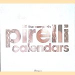 The Complete Pirelli Calendars
Edmondo Berselli
€ 85,00 The Complete Pirelli Calendars
Edmondo Berselli
€ 85,00