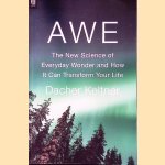 Awe: The New Science of Everyday Wonder and How It Can Transform Your Life
Dacher Keltner
€ 10,00