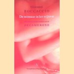 De minnaar in het wijnvat en andere erotische verhalen uit de Decamerone door Giovanni Boccaccio