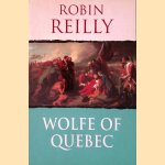 Wolfe of Quebec
Robin Reilly
€ 15,00