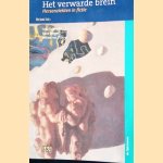 Het verwarde brein: hersenziekten in fictie door Arko - en anderen Oderwald