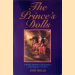 The Prince's Dolls: Scandals, Skirmishes and Splendours of the First British Hussars : 1793-1815 door John Mollo