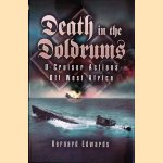 Death in the Doldrums: U-Cruisers Actions Off West Africa
Bernard Edwards
€ 12,50 Death in the Doldrums: U-Cruisers Actions Off West Africa
Bernard Edwards
€ 12,50
