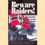 Beware Raiders!: German Surface Raiders in the Second World War
Bernard Edwards
€ 15,00 Beware Raiders!: German Surface Raiders in the Second World War
Bernard Edwards
€ 15,00