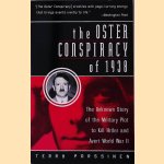 The Oster Conspiracy of 1938: The Unknown Story of the Military Plot to Kill Hitler and Avert World War II
Terry Parssinen
€ 8,00