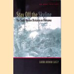 Stay Off The Skyline: The Sixth Marine Division on Okinawa - An Oral History
Laura Homan Lacey
€ 8,00