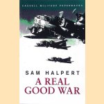 A Real Good War door Sam Halpert