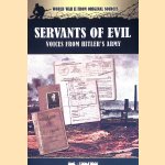 Servants of Evil: Voices from Hitler's Army
Bob Carruthers
€ 10,00 Servants of Evil: Voices from Hitler's Army
Bob Carruthers
€ 10,00