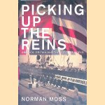 Picking up the Reins. America, Britain and the Postwar World
Norman Moss
€ 10,00
