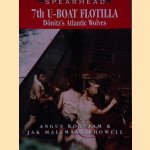 7th U-Boat Flotilla door Angus Konstam e.a.