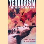 Terrorism: The New World War door Lloyd Pettiford e.a.