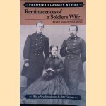 Reminiscences Soldier's Wife door Ellen McGowman Biddle