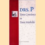 Tante Constance en Tante Mathilde + CD door Drs. P.