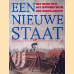 Een nieuwe staat: Het begin van het Koninkrijk der Nederlanden
Ido de Haan e.a.
€ 10,00 Een nieuwe staat: Het begin van het Koninkrijk der Nederlanden
Ido de Haan e.a.
€ 10,00