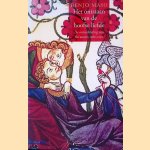 Het ontstaan van de hoofse liefde: de ontwikkeling van fin'amors, 1060-1230 door Benjo Maso
